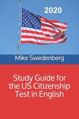 Study Guide for the US Citizenship Test in English