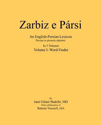 Zarbiz e Parsi: Volume I: Word Finder