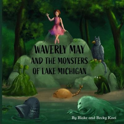 Waverly May and the Monsters of Lake Michigan