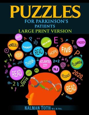 Puzzles for Parkinson’’s Patients: Large Print Version