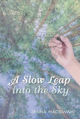 A Slow Leap into the Sky