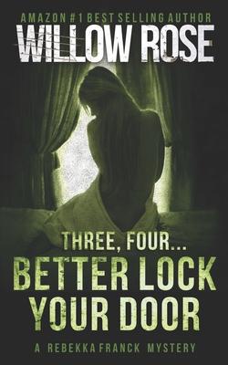 Three, Four ... Better lock your door: Rebekka Franck #2