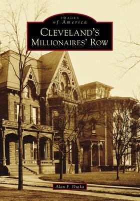Cleveland’s Millionaires’ Row