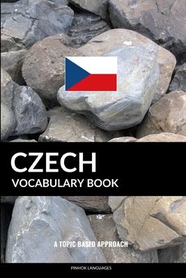 Czech Vocabulary Book: A Topic Based Approach
