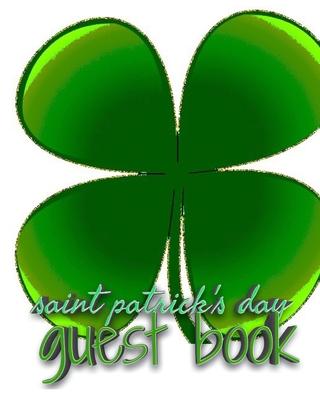 Saint patrick’’s Day shamrock blank guest book