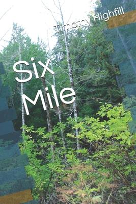 Six Mile
