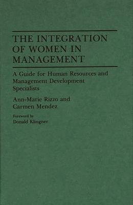 The Integration of Women in Management: A Guide for Human Resources and Management Development Specialists