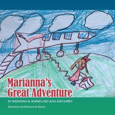 Marianna’’s Great Adventure