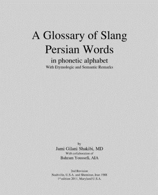 A Glossary of Slang Persian Words