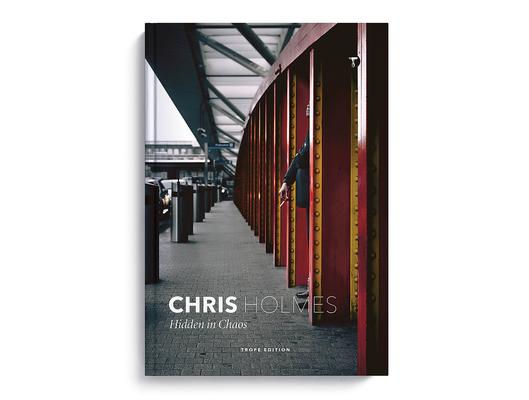 Chris Holmes: Before Chaos