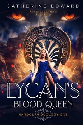 Lycan’’s Blood Queen