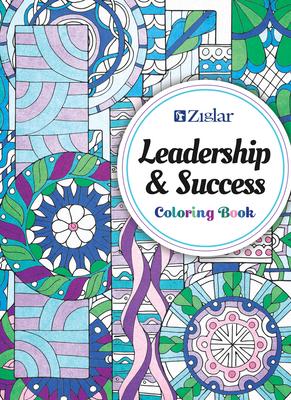 Zig Ziglar’s Leadership & Success: Coloring Book