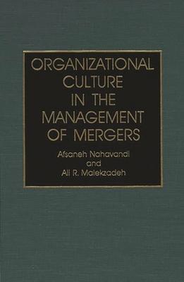 Organizational Culture in the Management of Mergers (Third)