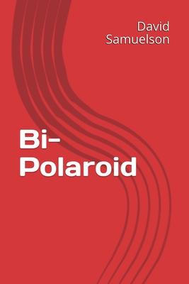 Bi - Polaroid