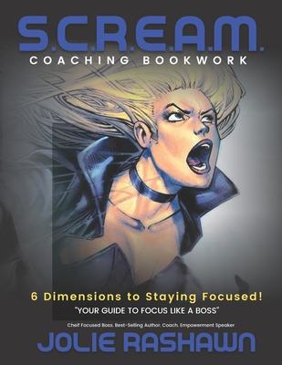 S.C.R.E.A.M.: Coaching Workbook