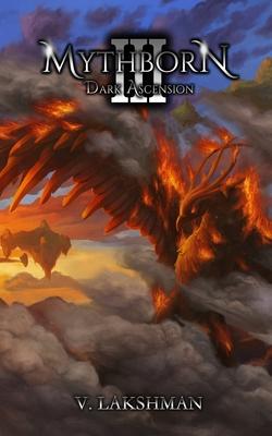 Mythborn III: Dark Ascension