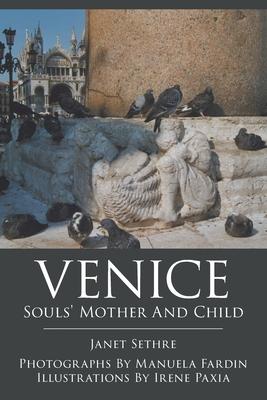 Venice: Souls’’ Mother and Child