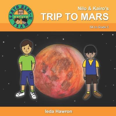 Nilo & Kairo’’s Trip to Mars