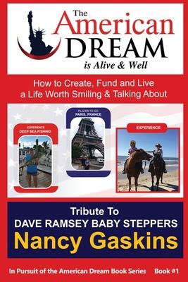 In Pursuit of the American Dream: Tribute To Dave Ramsey Baby Steppers