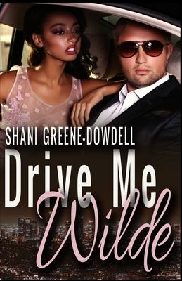 Breathless 6: Drive Me Wilde (A Wrecking Ball BWWM Romance)
