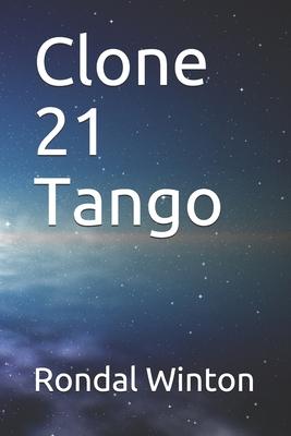 Clone 21 Tango