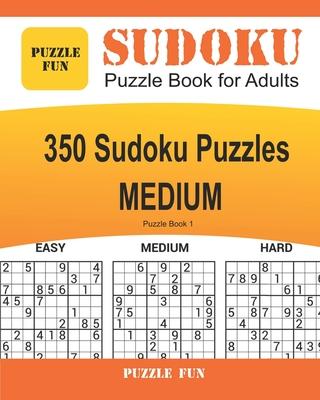 Sudoku Puzzle Book for Adults: 350 Easy Sudoku Puzzles
