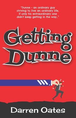 Getting Dunne