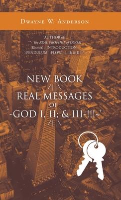 New Book /-- Real Messages of `-God I, Ii; & Iii-!!! ’’ /--