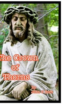 The Crown of Thorns.