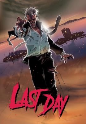 Last Day: Trade Paperback