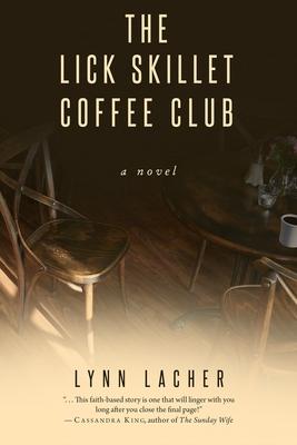 The Lick Skillet Coffee Club