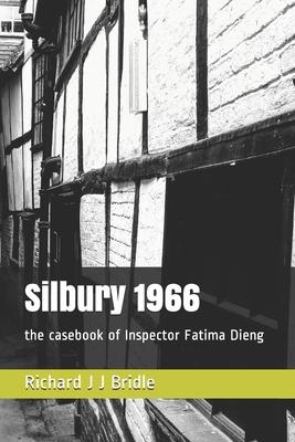 Silbury 1966: the casebook of Inspector Fatima Dieng