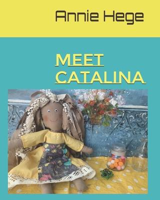 Meet Catalina