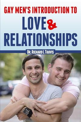 Gay Men’’s Introduction to Love and Relationships