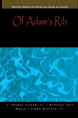 Of Adam’’s Rib