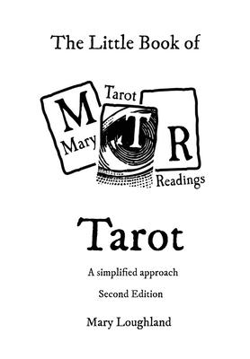 The Little Book of Tarot: A Simplified Approach