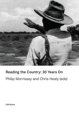 Reading the Country: 30 Years On