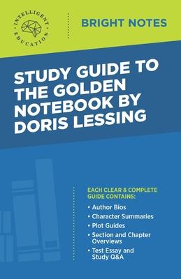 Study Guide to The Golden Notebook by Doris Lessing