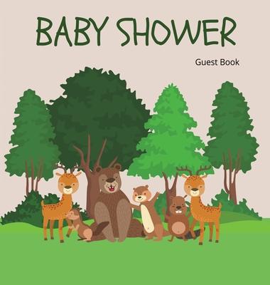 Woodland Baby Shower Guest Book (Hardcover): Baby shower guest book, celebrations decor, memory book, scrapbook, baby shower guest book, celebration m