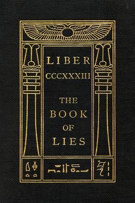 The Book of Lies: Oversized Keep Silence Edition