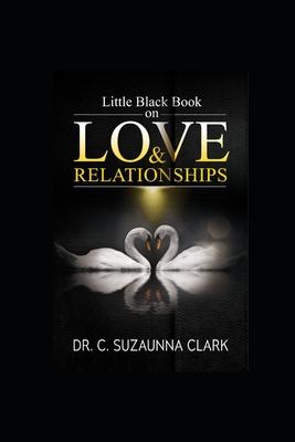 The Little Black Book on Love & Relationships