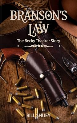 Branson’’s Law: The Becky Thacker Story