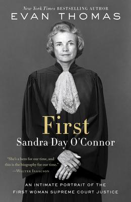 First: Sandra Day O’’Connor