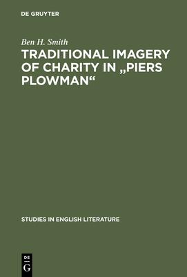 Traditional imagery of charity in Piers Plowman