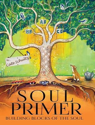 Soul Primer: Building Blocks of the Soul