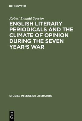 English literary periodicals and the climate of opinion during the Seven Year’’s War