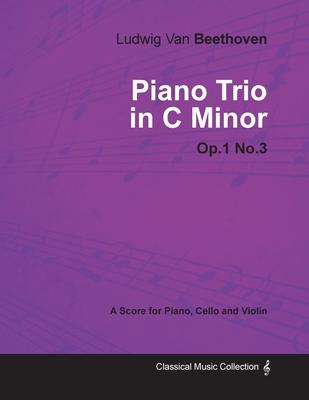 Ludwig Van Beethoven - Piano Trio in C minor - Op.1 No.3 - A Score Piano, Cello and Violin