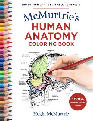 McMurtrie’’s Human Anatomy Coloring Book