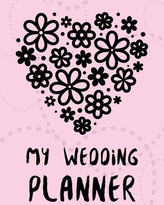 My Wedding Planner: DIY checklist - Small Wedding - Book - Binder Organizer - Christmas - Assistant - Mother of the Bride - Calendar Dates