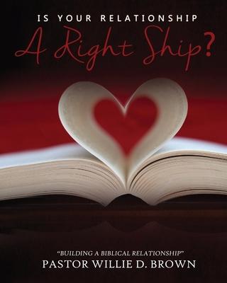 Is Your Relationship a RIGHTship?